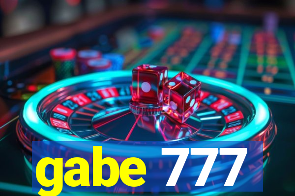 gabe 777